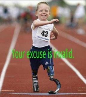 yes, your excuse is invalid (photo from Internet) excuse whisperer