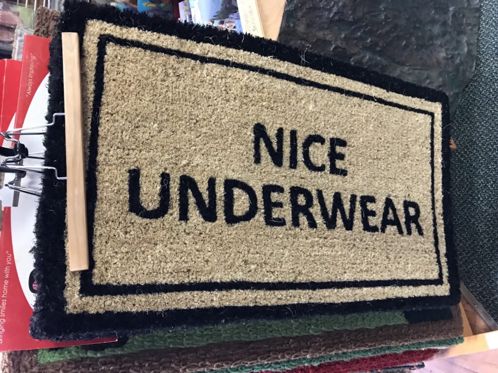 Nice underwear sign